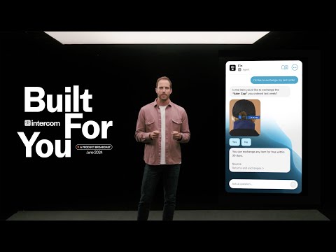 Built For You: June 2024 - An Intercom Product Broadcast